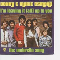 Donny & Marie Osmond --I`m leaving it  Single7